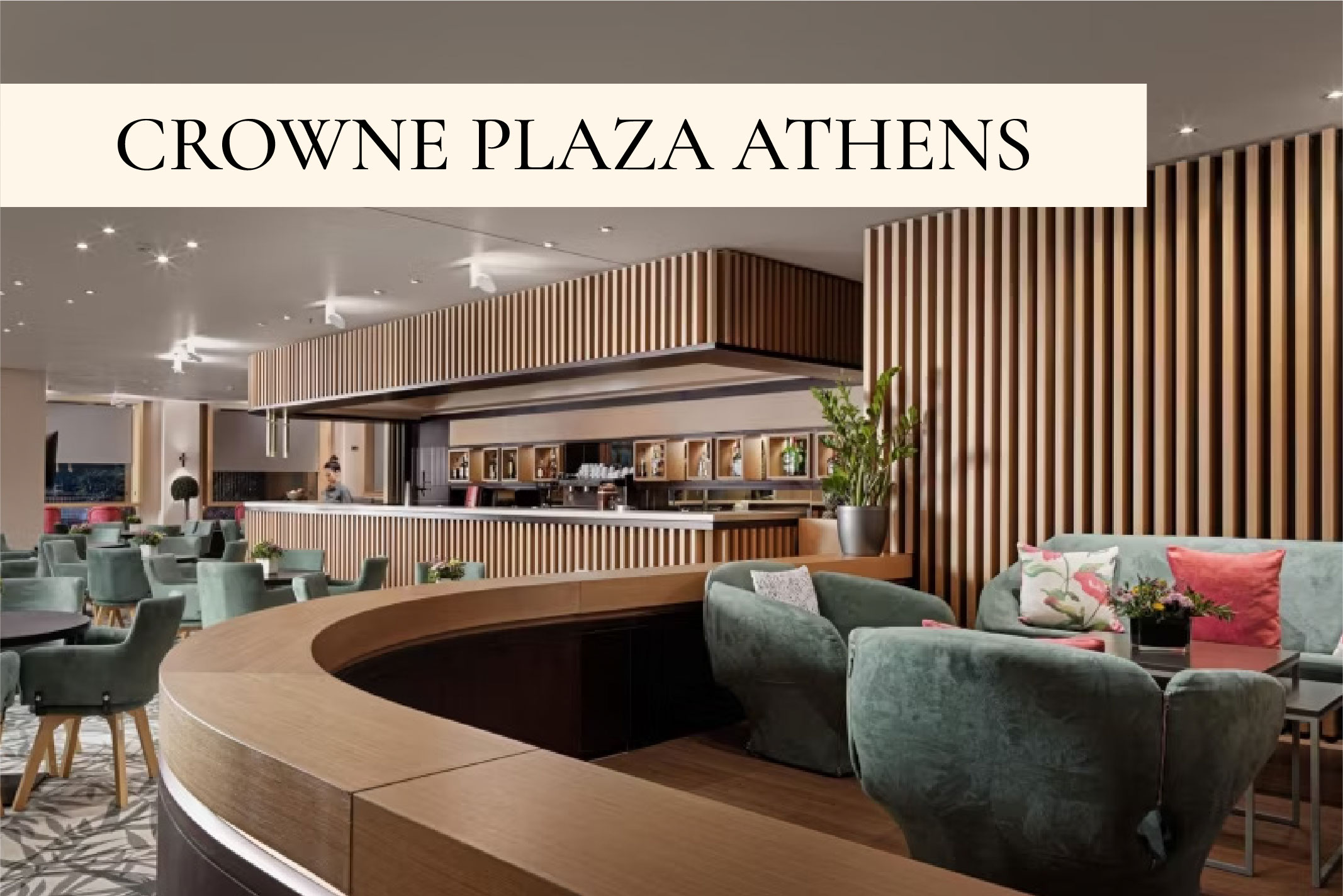 CROWNE PLAZA ATHENS