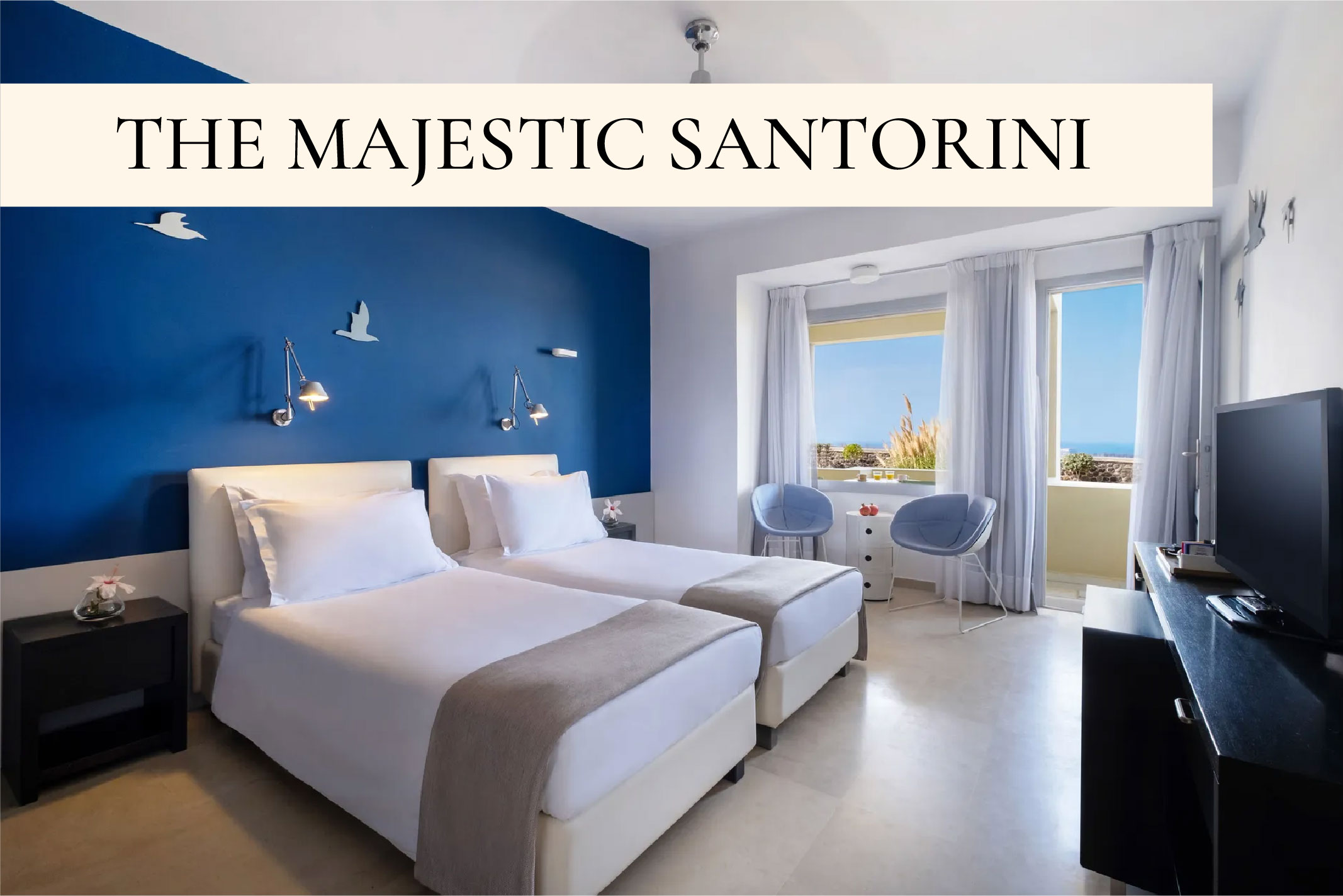 THE MAJESTIC SANTORINI